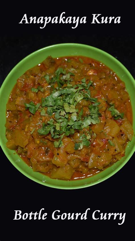 Healthy Sorakaya Curry | Bottle Gourd Curry - Images & Tips