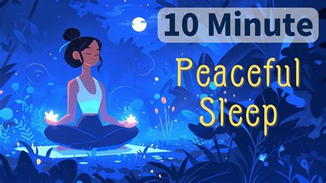 10 Minute Guided Meditation For Peaceful Sleep Nighttime Serenity