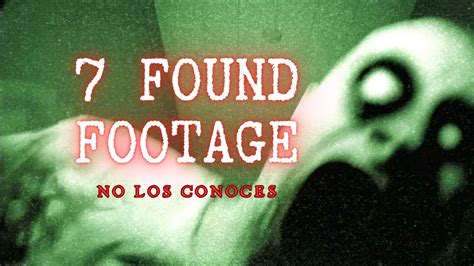 Pel Culas Found Footage De Terror Que No Conoc As Parte Youtube