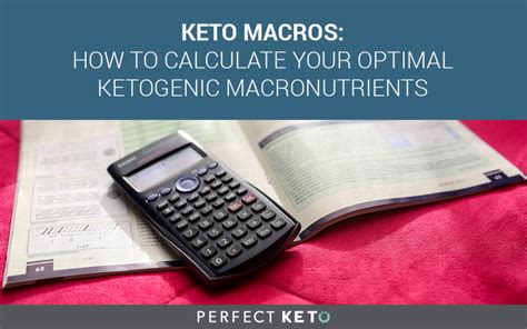 Keto Macros How To Calculate Your Optimal Ketogenic Macronutrients