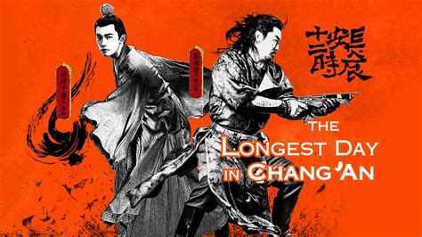 Watch The Longest Day In Chang An Prime Video