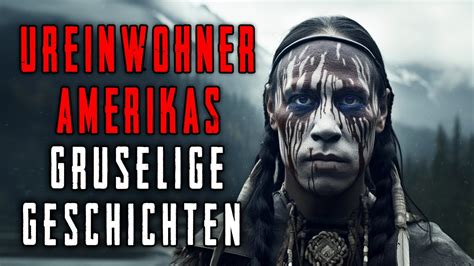 Wahre Horrorgeschichten Der Amerikanischen Ureinwohner Youtube