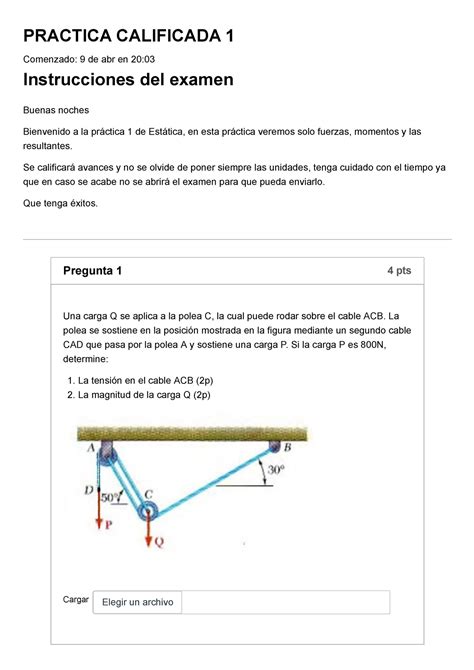 Examen Practica Calificada 1 PRACTICA CALIFICADA 1 Comenzado 9 De