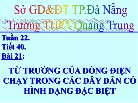 Ppt S Gd T Tp N Ng Tr Ng Thpt Quang Trung Powerpoint