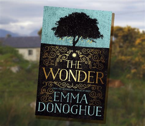 The Wonder” By Emma Donoghue Book Review Owlcation