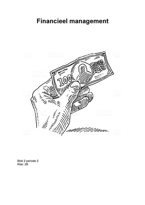 Financieel Management Financieel Management Blok 2 Periode 2 Klas 2B
