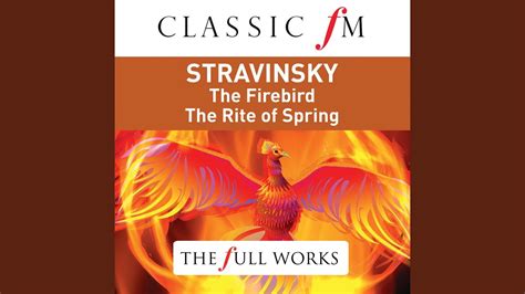 Stravinsky The Firebird L Oiseau De Feu Suite 1945 Scherzo