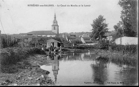 Rosières aux Salines Carte postale ancienne et vue d Hier et Aujourd