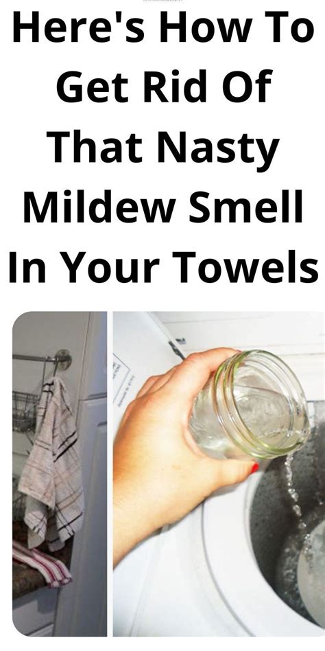 Here S How To Get Rid Of That Nasty Mildew Smell In Your Towels Artofit