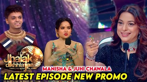 Jhalak Dikhhla Jaa Season Manisha Rani Promo New Week Episode