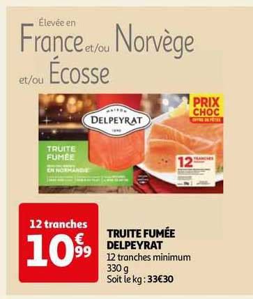 Promo Truite Fumée Delpeyrat chez Auchan iCatalogue fr