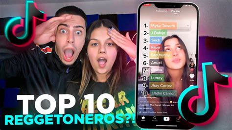 Tik Tok Top Artistas Del Genero Reaccion Con Mi Novia Youtube