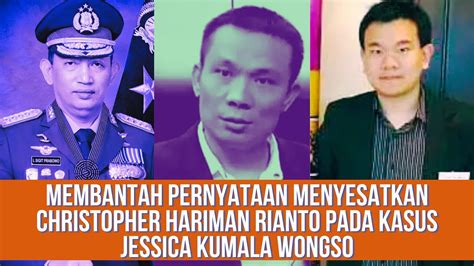 Membantah Pernyataan Menyesatkan CHRISTOPHER HARIMAN RIANTO Pada Kasus