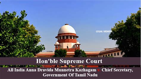 All India Anna Dravida Munnetra Kazhagam V Chief Secretary Government