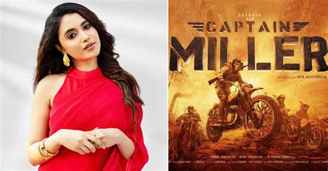 Captain Miller: Priyanka Mohan Joins The Cast Of The Dhanush Starrer As ...