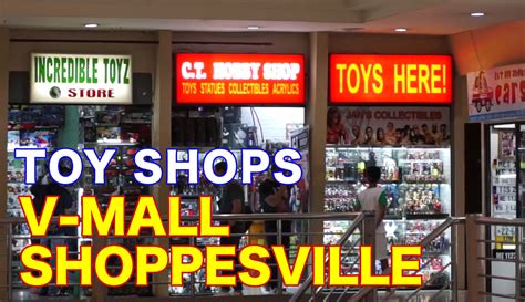 Steve's Toy Room: Video: Toy Stores Inside V-Mall and Shoppesville, Philippines