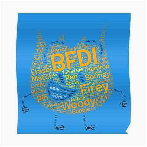 Bfdi Word Cloud Firey Shaped Poster For Sale By Tangydreamz Redbubble