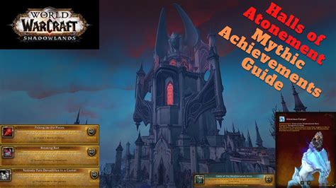 World Of Warcraft Shadowlands Halls Of Atonement Mythic Achievement