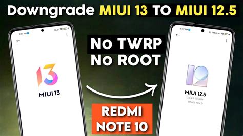 Downgrade MIUI 13 To MIUI 12 5 Ft Redmi Note 10 No ROOT No TWRP