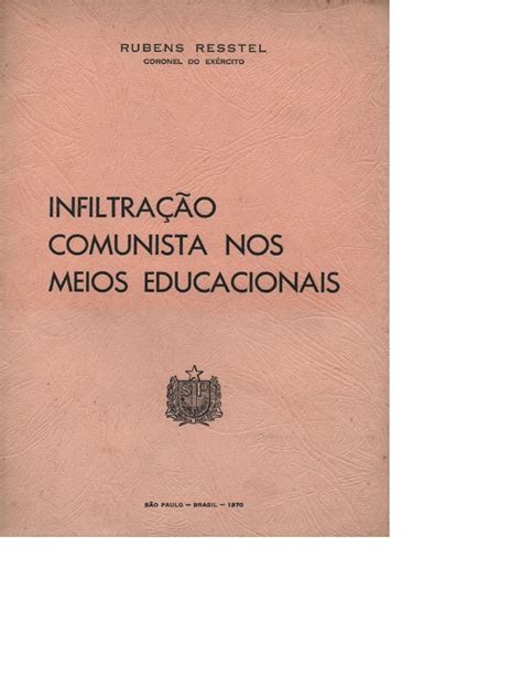 Infiltração Comunista Nos Meios Educacionais Uma Análise Da Ameaça à