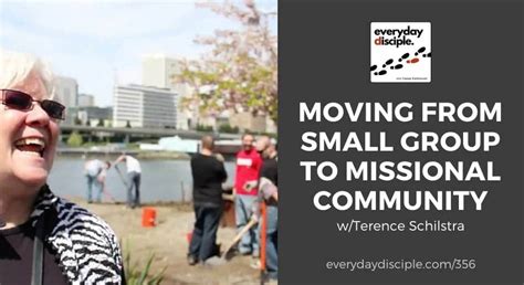 Moving From Small Group To Missional Community