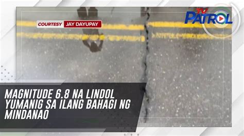 Magnitude 6 8 Na Lindol Yumanig Sa Ilang Bahagi Ng Mindanao YouTube