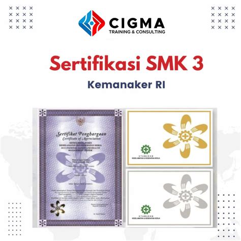 Sertifikasi SMK3 Untuk Perusahaan - PT Cigma Indonesia - Jasa pelatihan ...