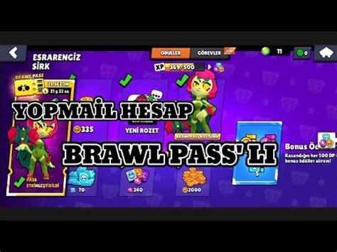 BRAWL STARS YOPMAİL HESAPLARI BRAWL PASS LI HESAP BÖLÜM 2 YouTube