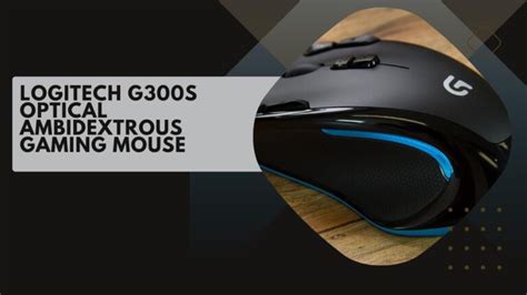 Logitech G300s Optical Ambidextrous Gaming Mouse 2024 Review