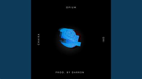 Opium Youtube