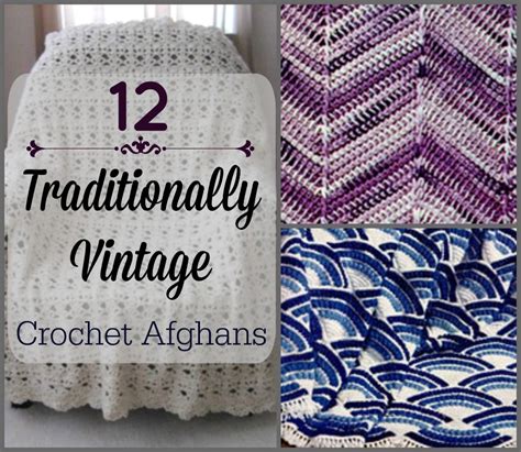 12 Traditionally Vintage Crochet Afghans | AllFreeCrochetAfghanPatterns.com