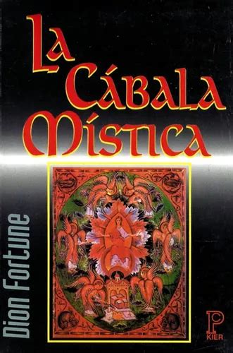 La Cábala Mísitica De Dion Fortune Editorial Kier Tapa Blanda