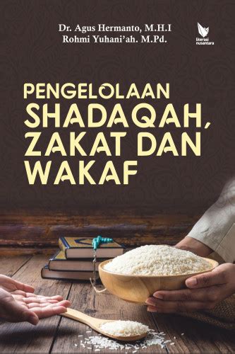 Buku PENGELOLAAN SHADAQAH ZAKAT DAN WAKAF Henbuk