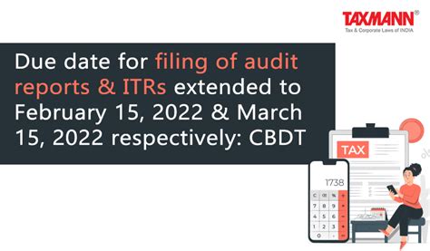 Due Date For Filing Of Audit Reports And Itrs Extended To February 15