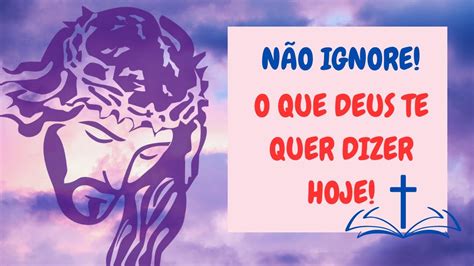 🙏 Mensagem De Deus Para VocÊ 💌 NÃo Ignore Youtube