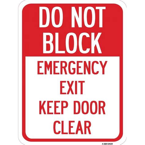 Signmission A 1824 24154 18 X 24 In Aluminum Sign Do Not Block Emergency Exit Door Keep Clear