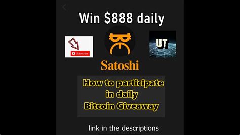 Btcs Mining Satoshi How To Participate In The Btc Giveaway Youtube