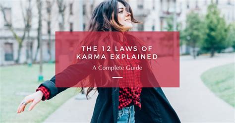 The 12 Laws Of Karma Explained A Complete Guide