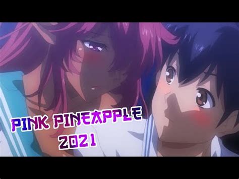 Los 5 Mejores Animes H Del Estudio Pink Pineapple Del 2021 YouTube