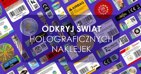 Holograficzne Naklejki Holografia Polska