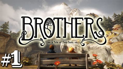 Brothers A Tale Of Two Sons Bond Of Bros Part Ps Hd Gameplay