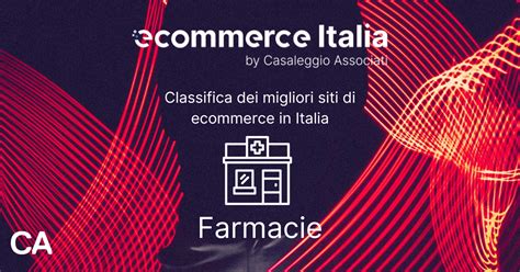 Classifica Ecommerce In Italia Farmacie I Migliori Siti Dove Comprare