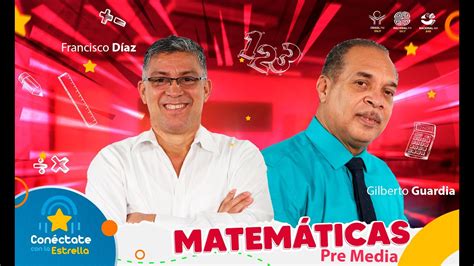 Conéctate con la Estrella Radio Matemáticas Pre Media 3T 6