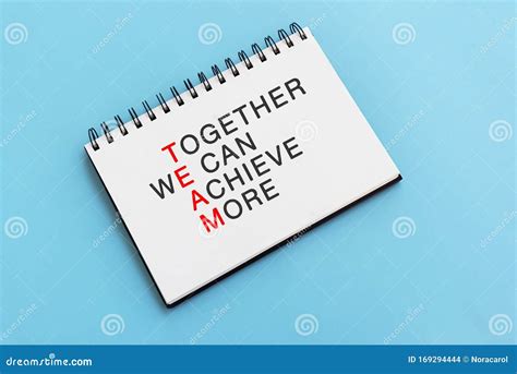 Inspirational Quotes Together We Can Achieve More Team And