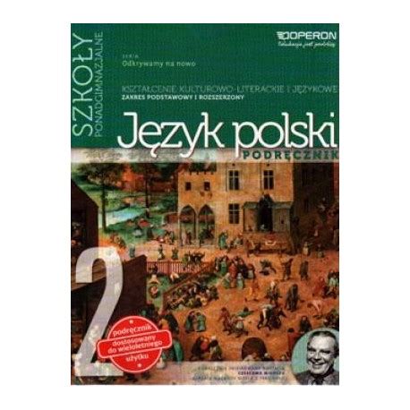 Język polski Odkrywamy na nowo LO kl 1 3 podręcznik cz 2 zakres