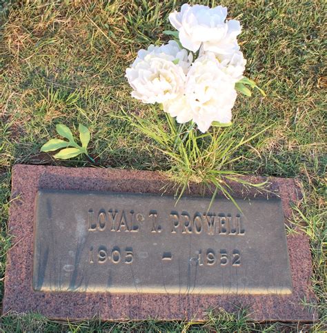 Loyal Thomas Prowell 1905 1952 Find A Grave Memorial