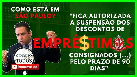 Sp 🔴 No Estado De SÃo Paulo 🔴 EmprÉstimos Consignados SuspensÃo E