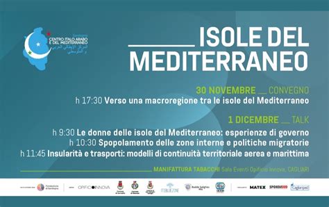 Le Isole Del Mediterraneo A Cagliari Due Giorni Di Dibattiti Sulla