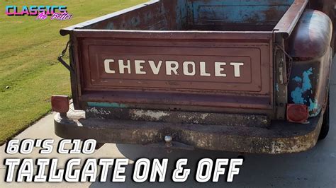 Classic Chevy C10 Removing And Installing A Tailgate Youtube