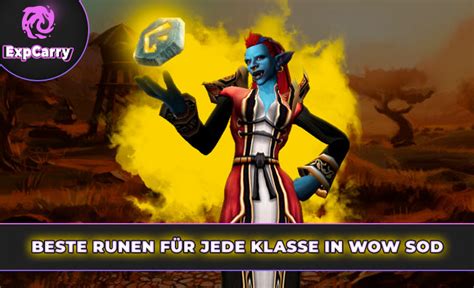 Bester Wow Sod Runes Guide F R Alle Klassen